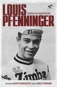 Portrait des Radsportlers, Louis Pfenninger movie poster