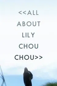 All About Lily Chou-Chou movie poster