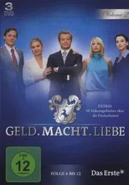 Geld.Macht.Liebe tv show poster