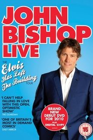 John Bishop Live: Elvis Has Left The Building movie poster