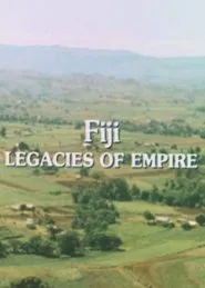Poster do filme The Human Face of the Pacific: Fiji. Legacies of Empire