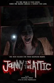 Johnny in the Attic movie poster