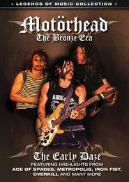Motörhead: The Bronze Era - The Early Daze movie poster