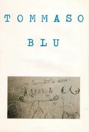 Tommaso Blu movie poster