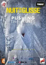 Nuit de la Glisse: Pushing the Limits movie poster