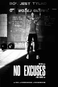 No Excuses movie poster