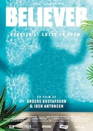 Believer - How to Sell a Dream movie poster