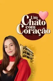 Poster do filme Um Chato com Coração