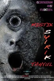Poster do filme Mistik Syirik Tahyul