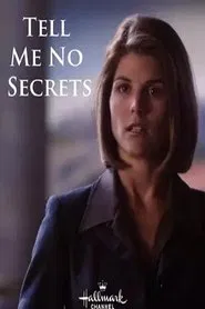 Tell Me No Secrets movie poster