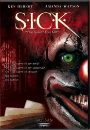 S.I.C.K. Serial Insane Clown Killer movie poster
