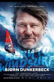 Bjørn Dunkerbeck - Born to Windsurf movie poster