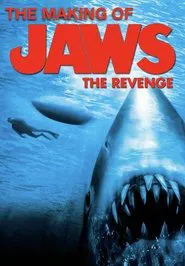 The Making of Jaws The Revenge movie poster