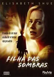 Poster do filme Filha das Sombras