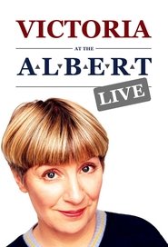 Victoria at the Albert - Live movie poster