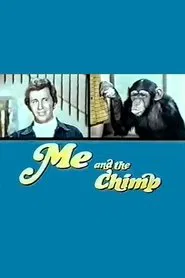 Me and the Chimp tv show poster
