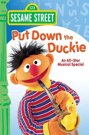 Sesame Street | Put Down the Duckie: An All-Star Musical Special movie poster