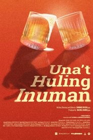 Una't Huling Inuman movie poster