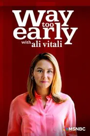 Way Too Early with Jonathan Lemire tv show poster