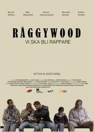 Poster do filme Råggywood: Vi ska bli rappare