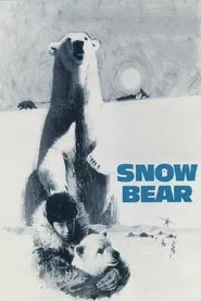 Poster do filme Snow Bear