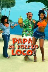 Dad must be crazy! movie poster