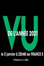 Vu 2021 (l’année du zapping) movie poster