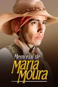 Memorial de Maria Moura tv show poster