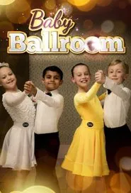Baby Ballroom: The Championship tv show poster