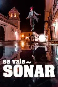 Se vale soñar movie poster