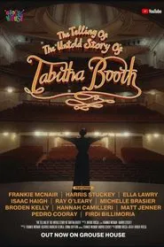 The Telling of the Untold Story of Tabitha Booth movie poster