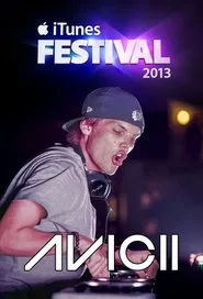 Avicii - Live at the iTunes festival London movie poster