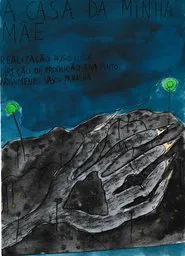 A Casa da Minha Mãe movie poster