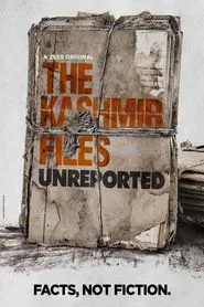The Kashmir Files: Unreported tv show poster