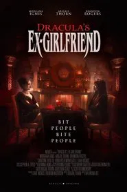 Dracula's Ex-Girlfriend movie poster