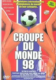 Croupe du Monde 98 movie poster