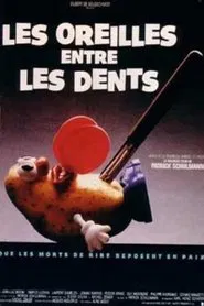 Poster do filme Les Oreilles entre les dents