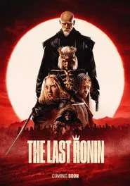 The Last Ronin movie poster
