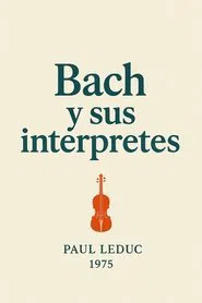 Poster do filme Bach and his Interpreters