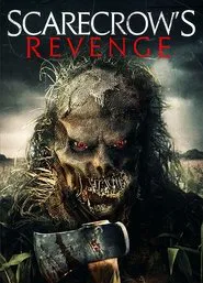 Poster do filme Scarecrow's Revenge
