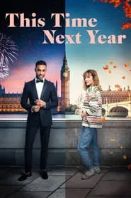 This Time Next Year movie poster
