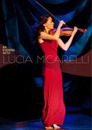 An Evening with Lucia Micarelli movie poster