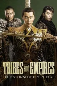Tribes and Empires: Storm of Prophecy tv show poster