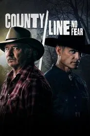 County Line: No Fear movie poster