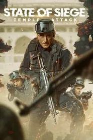 State of Siege: Temple Attack movie poster