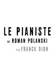 Short Cuts : Le pianiste  de Roman Polanski movie poster
