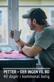 Petter – Der ingen vil bo tv show poster