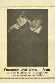 Poster do filme Tausend und eine Frau. Aus dem Tagebuch eines Junggesellen