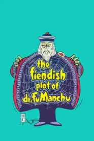 The Fiendish Plot of Dr. Fu Manchu movie poster