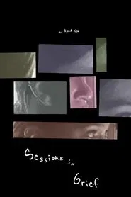 Sessions in Grief movie poster